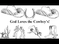 Download Lagu God loves cow boys video