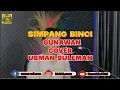 Download Lagu SIMPANG BINCI GUNAWAN COVER USMAN LIDA