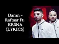 Damn LYRICS - Raftaar Ft. KR$NA [Lyrics] | Damn Lyrical Raftaar | SahilMix Lyrics
