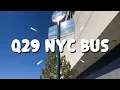 Q29 NYC Bus - 2025