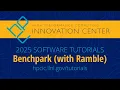 Tutorials 2025 Benchpark with Ramble