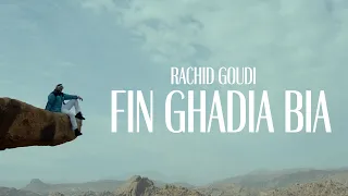 GOUDI RACHID FIN GHADIA BIA فين غاديا بيا Official Music Video 