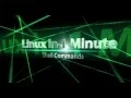 15 - Linux in 1 Minute