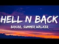Bakar - Hell N Back (Lyrics) ft. Summer Walker