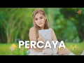 Lagu Mala Agatha - Percaya (Official Music Video)