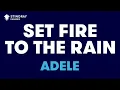 Download Lagu Adele - Set Fire To The Rain (Karaoke with Lyrics)