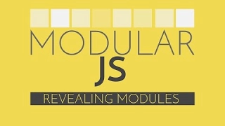 Learn Code Modular Javascript - Revealing Module Pattern Javascript Tutorial