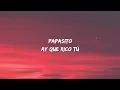 KAROL G - Papasito (Letra/Lyrics)