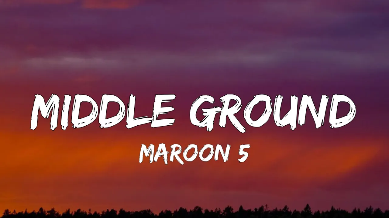 Maroon 5 – Middle Ground MP3 Download