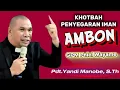 Lagu KHOTBAH PENYEGARAN IMAN _AMBOB_GPM Pniel Wayame _PDT.YANDI MANOBE, S.Th