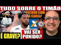 ÚLTIMAS DO CORINTHIANS! TIMÃO FECHOU COM A CAIXA? LESÃO DE MEMPHIS É GRAVE? MARTINEZ VAI SER PUNIDO?