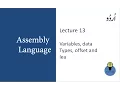 Lecture 13 Variables data types offset and lea in assembly language in urdu hindi