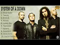 Lagu [4K] System Of A Down Full Album - System Of A Down Greatest Hits - Top 10 System Of A Down Songs