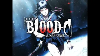 Download Blood-C The Last Dark Ed Song (Nana Mizuki-METRO BAROQUE). MP3