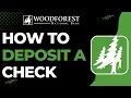 How to Deposit Check on Woodforest National Bank
