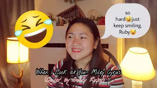 Download When I Look at You- Miley Cyrus (Cover by Goofy Ruby) (smiling 'coz it's hard haha, cover your ears) MP3