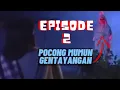 Download Lagu Jadi Pocong Mumun Episode 2