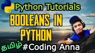 Booleans in Python Python Tutorials in Tamil