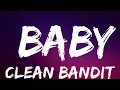 Clean Bandit - Baby (Lyrics) feat. Marina \u0026 Luis Fonsi | Standing here in an empty room | Lyrics V
