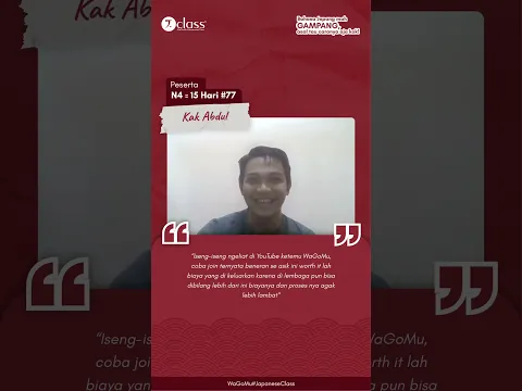 Testimoni kak Abdul, Peserta Akselerasi N4 15 hari Batch 77😉 #belajarbahasajepang #n4 #jclass
