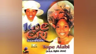 tope alabi iwe eri certificate official audio 