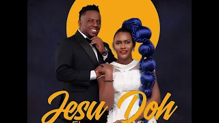 eben u0026 jahdiel jesu doh