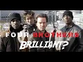 Is Four Brothers Brilliant - A Note of Brilliance