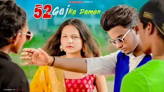 Download 52 Gaj Ka Daman | SR | Renuka Panwar | Cute Love Story | Latest Haryanvi Song 2020 | SR Brothers MP3