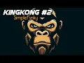 Lagu Kingkong Part 2 - FingkySetiawan (SimpleFvnky) New!!!