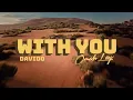 Download Lagu Davido ft. Omah Lay  - With You (Official Video)