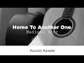 Download Lagu Madison Beer - Home To Another One (Acoustic Karaoke)