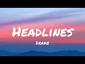 Drake - Headlines (lyrics)
