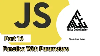 Javascript Function With Parameters Part 16 Javascript Full Course Make Code Easier