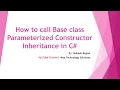 How to call Base Class Constructor in Inheritance using C Dot Net By Mukesh Rajput