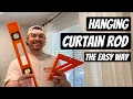 Hang a Curtain Rod - the easy way