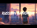 Download Lagu RUSSIAN BANDANA LO-FI VERSION  (SLOWED + REVERB)#song #lofi #music #newmusic #song