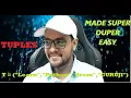 6 Tuples Made easy with Code and real world examples in PYTHON