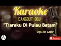 Download Lagu Karaoke Tiaraku Di Pulau Batam - Rio Astar + Lirik (No Vokal)