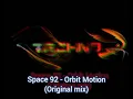 Space 92 - Orbit Motion (Original mix)