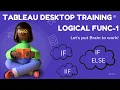 Tableau Desktop Coding Bootcamp Logical Functions 1