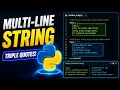 Python Multi-Line Strings Made Super Easy Lecture 22 Talent Kaksha