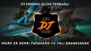 dj minang slow terbaru full bass jan sampai manaruah dandam