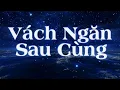 Download Lagu Vách Ngăn Sau Cùng - Trịnh Đình Quang | Lyrics Visualizer | Đủ đắng đủ cay người ta sẽ biết