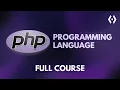 PHP Full Course 2026 For Begineers Learn PHP MySQL in One