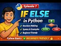 Python If-Else Statement Explained Simply Episode 7 TAMIL