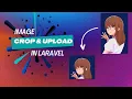 Laravel Image Upload Dynamic Crop Resize with Ajax Bootstrap 5 Modal Tutorial