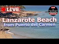 LIVE WEBCAM from PUERTO del CARMEN BEACH - Lanzarote Canary Islands Spain