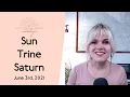 Sun Trine Saturn