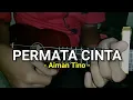 Download Lagu Permata Cinta - Aiman Tino[Cover kentrung By Twings TV]