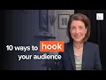10 Powerful Ways to Hook Your Audience